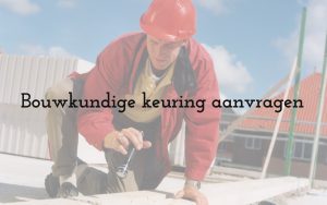 bouwkundige keuring